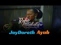 JoyDoroth Ayub - ROHO MTAKATIFU (Official LIVE RECORDING)