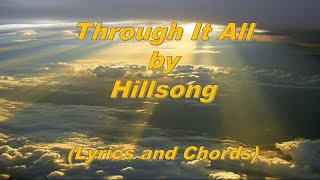 Through It All - Hillsong (Lyrics and Chords)