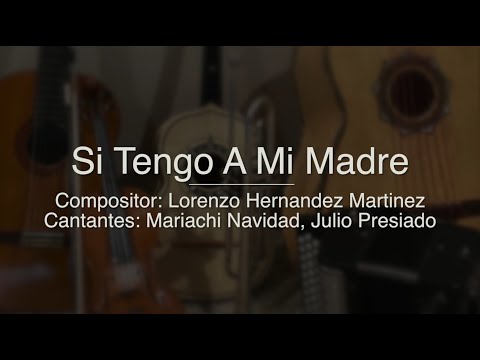 Si Tengo A Mi Madre - Julio Presiado, Mariachi Navidad - Puro Mariachi Karaoke