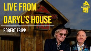Daryl Hall &amp; Robert Fripp (King Crimson) - Babs and Babs (Live From Daryl's House)
