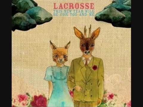 LACROSSE - No more lovesongs