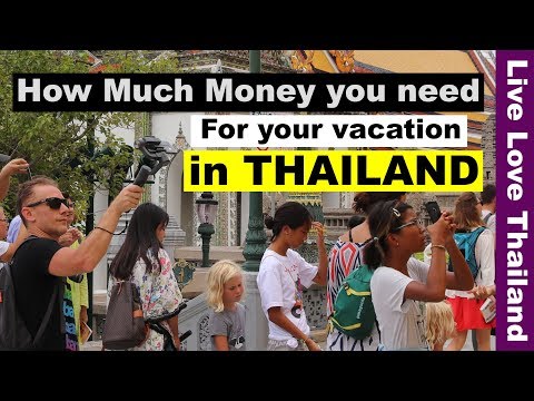 Quanto dinheiro você precisa para suas férias na Tailândia - avaliação de preços e orçamento #livelovethailand