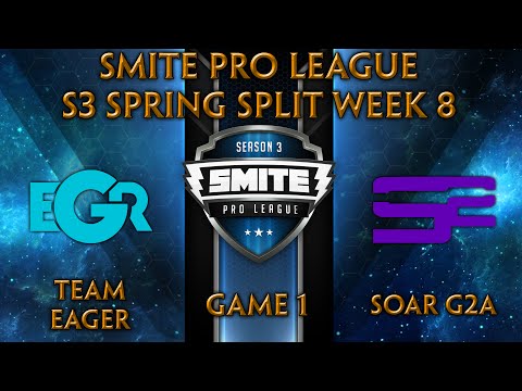 SPL S3 Spring Split Week 8 - Team Eager vs. SoaR G2A (Game 1)