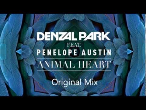 Denzal Park feat Penelope Austin - Animal Heart (Preview)