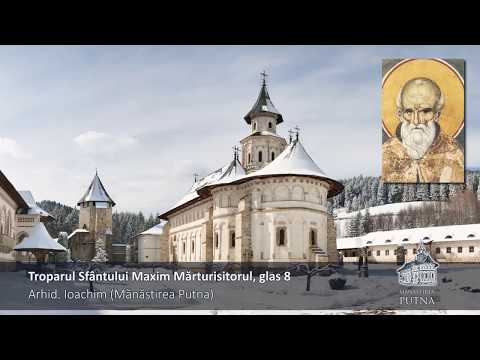 Arhid. Ioachim (m-rea. Putna) - Troparul Sf. Maxim Mărturisitorul
