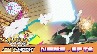 Blacephalon VS Xurkitree! | Pokemon Sun And Moon Anime Episode 78 News
