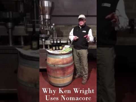 Why Ken Wright Uses Nomacorc