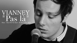 Vianney : Pas là (Acoustic version HD)