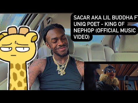 SACAR aka Lil Buddha ft. Uniq Poet - King of NEPHOP American reaction video ) 🤔🤧yall lmk