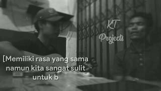 Download lagu Story WA 30 detik IKLIM - Bukan aku tak cinta (COVER) By KT Projects mp3