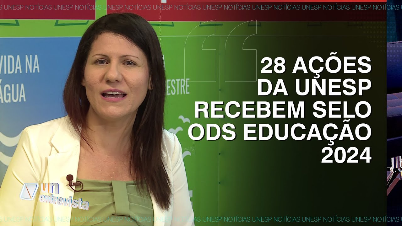 Unesp's actions and projects are recognized with the SDG Education 2024 seal; see interview