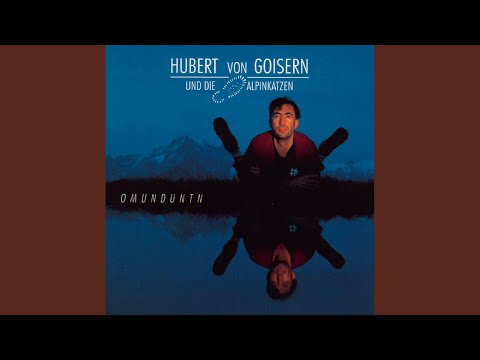 Kren Und Speck - Hubert von Goisern