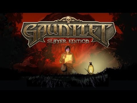 Gauntlet: Slayer Edition - Launch Trailer