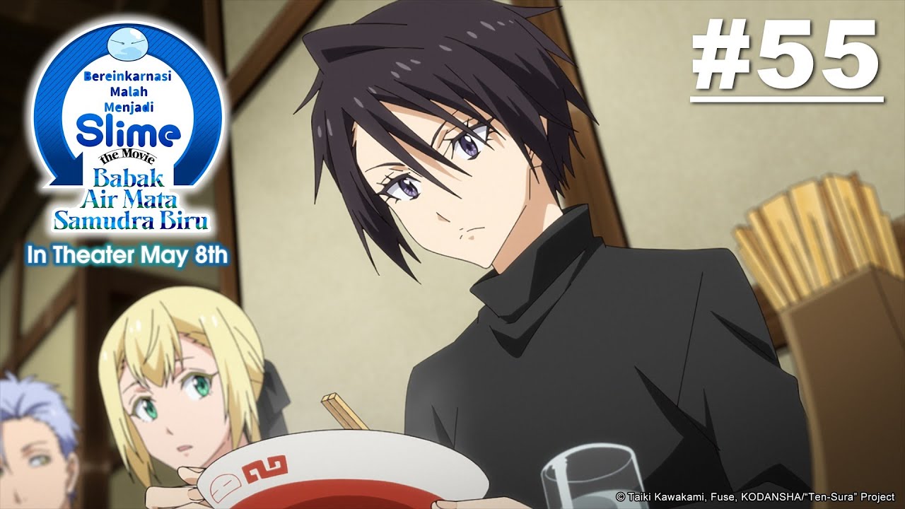 [Movie Tayang 5 Mei] (Tensura) Bereinkarnasi Malah Menjadi Slime - Episode 55 [Takarir Indonesia]