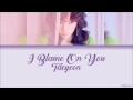 Taeyeon (태연) - I Blame On You (Color Coded Lyrics) [HAN/ROM/ENG]