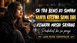 Download lagu SA TRA BENCI KO 'SUMPAH' PAPSEL X INDIA X REGGAE ||  PAPUA HIPHOP #papsel #lagupapuahits  mp3