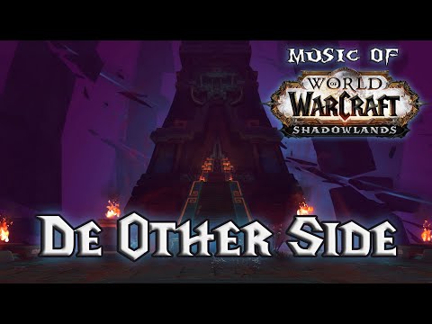 De Other Side - Music of WoW: Shadowlands