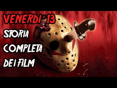 VENERDÌ 13 - Riassunto COMPLETO dei FILM
