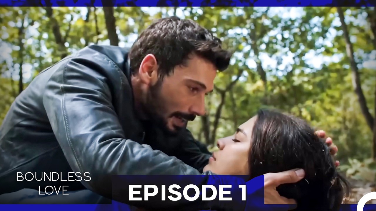 Boundless Love Episode 1 (English Subtitles)