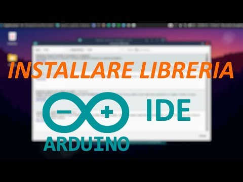 Come Installare una Libreria su Arduino IDE