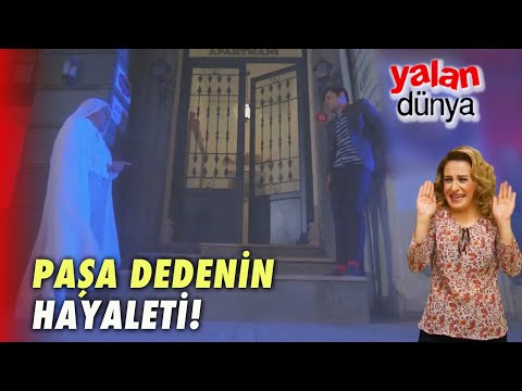 Paşa Dede'nin Hayaleti Bünyamin'e Göründü! - Yalan Dünya Özel Klip