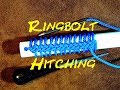 Single Strand Ringbolt Hitching - Single Strand Cockscombing - How to Tie