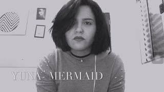 YUNA - Mermaid (cover) By Athaily