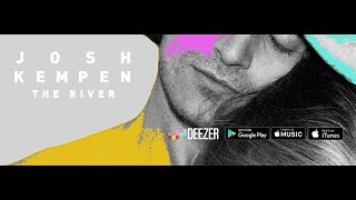 Josh Kempen - The River [Official Audio]