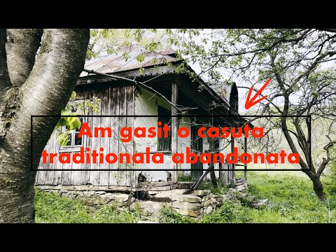 Abandoned traditional house and beautiful places in the Bisoca Buzau area