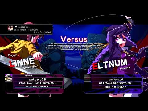"Best Bout Replays"  UNIEL - wakutsu26 vs vatista_A (1080p HD 60fps)