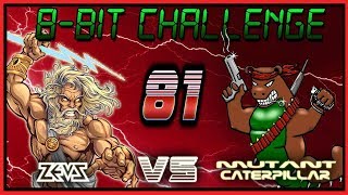 8-BIT CHALLENGE #81: 3D TUNNEL + ? (ZEUSDAZ vs MUTANT CATERPILLAR)