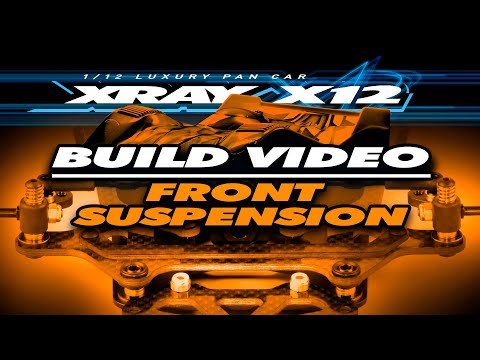 XRAY X12'22 - Build - Front Suspension