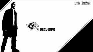 LyriCa [HardStyle] ► Recuerdo