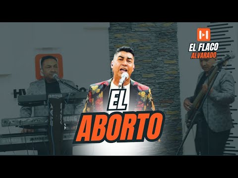 El FLACO ALVARADO 2024 - EL ABORTO /  En HVP Estudio / EPISODIO # 11