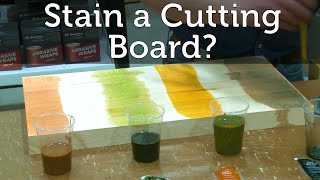 Staining a Cutting Board?- an Experiment