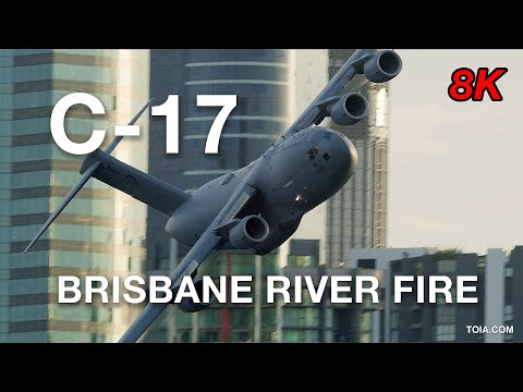 C-17 Globemaster Brisbane RIVER FIRE 2021 in 8k