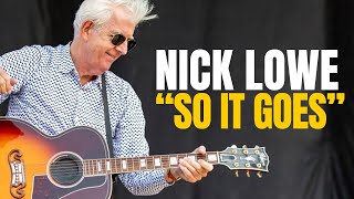 Nick Lowe &amp; Los Straitjackets - &quot;So it Goes&quot; 2018