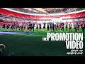 THE PROMOTION VIDEO BACK TO LEAGUE ONE