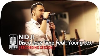 Download lagu NIDJI Disco Lazy Time Feat Young Lex Recording Ses... mp3