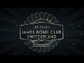 25 Years James Bond Club Switzerland A Star Studded Celebration