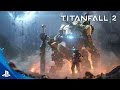 Titanfall 2 - "Jack and BT-7274' Single Player Gameplay Trailer | PS4