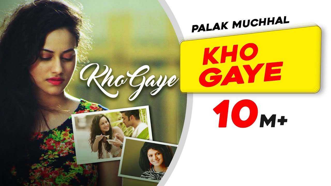 Kho Gaye (Title) Lyrics  | Kho Gaye | Tanvi Shinde, Urvashi Pardeshi | Palak Muchhal | Shayadshah Shahebdin