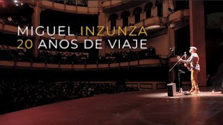 Miguel Inzunza - 20 Años De Viaje, Volumen 2 (Official Video) [Full Album]