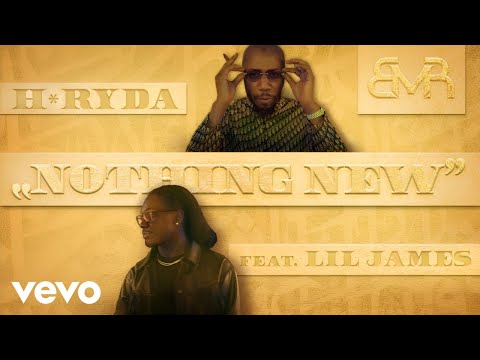 H-RYDA - NOTHING NEW ft. LIL JAMES