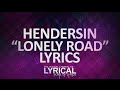 Hendersin Lonely Road Lyrics