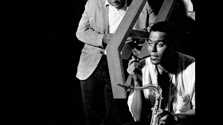 Archie Shepp & John Coltrane, "One down one up", album New thing at Newport, 1965