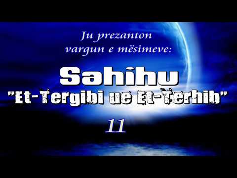 11 Sahihu Et-Tergibi ue Et-Terhib - Kapitulli i marteses - Nga hadithi 1992 deri 1993
