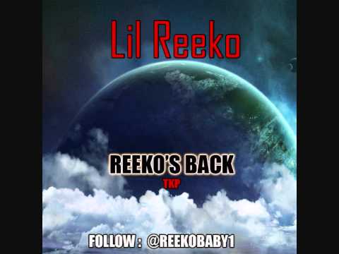 Lil Reeko - Reeko's Back