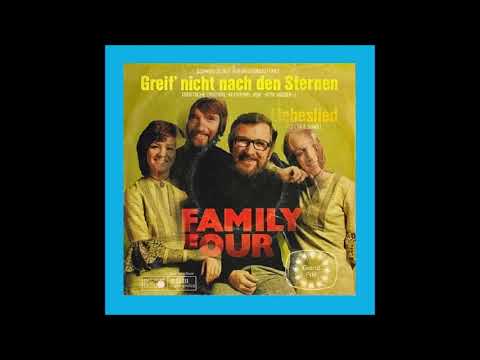1971 Family Four - Greif' Nicht Nach Den Sternen
