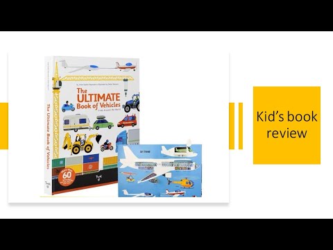 The ultimate book of vehicles | kid's book review